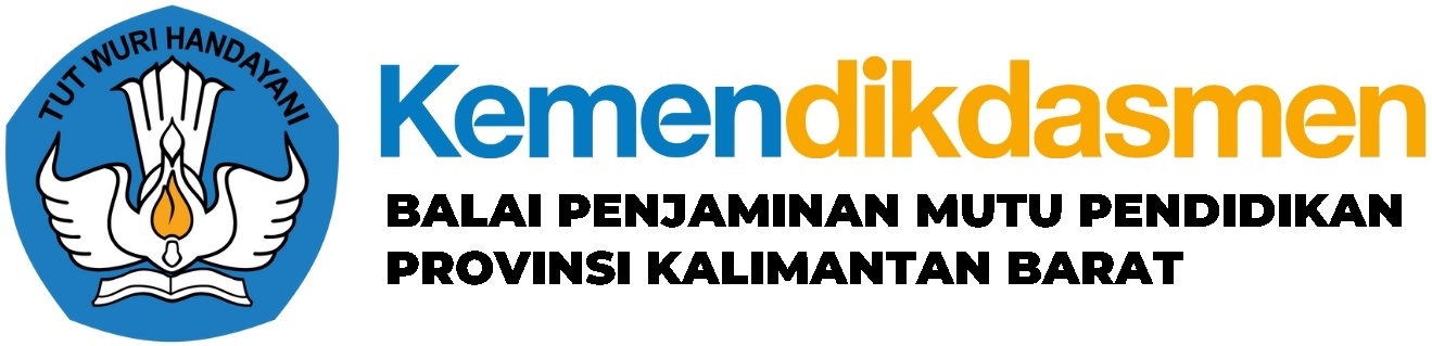 BPMP KALBAR                  |  Maju Bersatu Pendidikan Bermutu